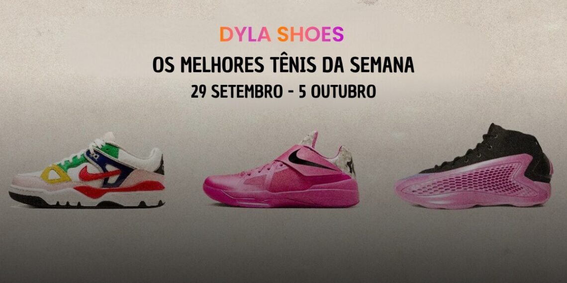 Nigo Air Force 3 e KD 4: Os Melhores Lançamentos da Semana