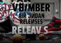 Tudo Sobre os Lançamentos da Air Jordan em Novembro