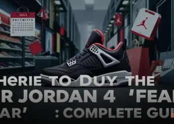 Onde Comprar o Air Jordan 4 "Fear": Guia Completo